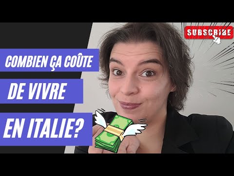 Combien ça coûte de VIVRE EN ITALIE?