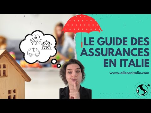 Le guide des assurances en Italie